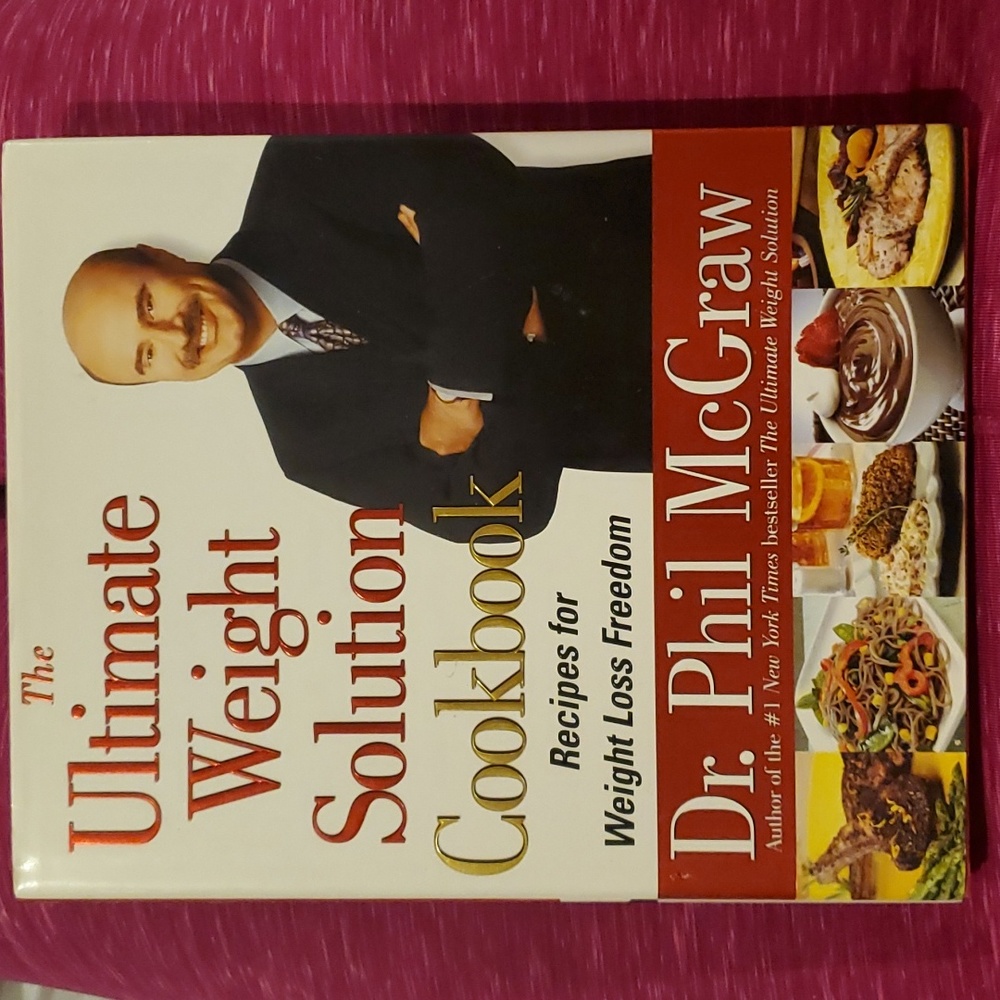 The Ultimate Weight Solution Cookbook by Dr. Phil